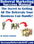 Referral Marketing Success Manual